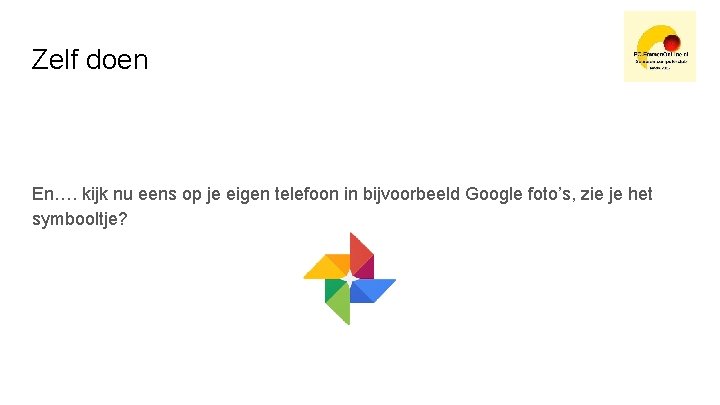 Zelf doen En…. kijk nu eens op je eigen telefoon in bijvoorbeeld Google foto’s,