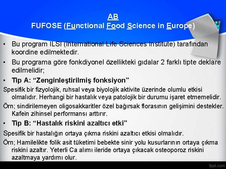 AB FUFOSE (Functional Food Science in Europe) • Bu program ILSI (International Life Sciences