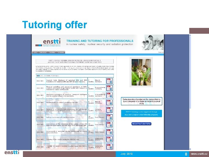 Tutoring offer July 2012 8 www. enstti. eu Tutoring offer July 2012 8 www. enstti. eu