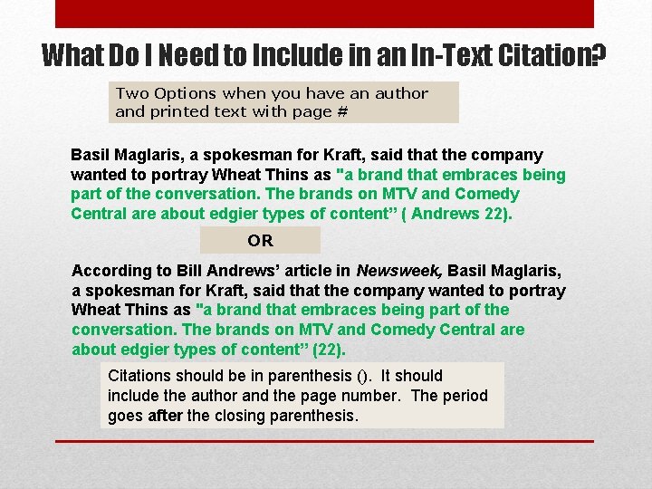 What Do I Need to Include in an In-Text Citation? Two Options when you