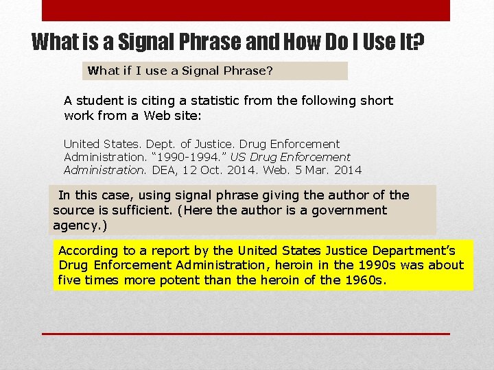 What is a Signal Phrase and How Do I Use It? What if I