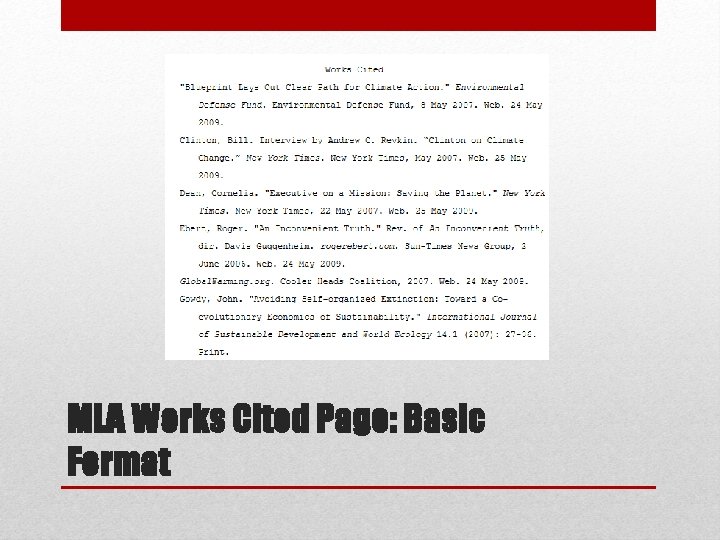 MLA Works Cited Page: Basic Format 