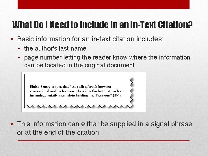 What Do I Need to Include in an In-Text Citation? • Basic information for