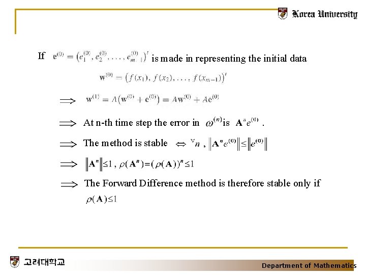 If is made in representing the initial data At n-th time step the error