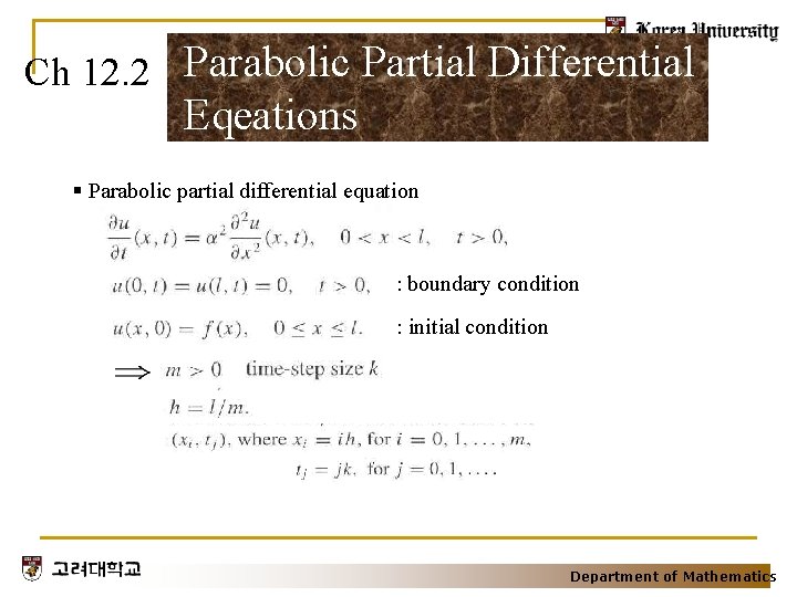 Ch 12. 2 Parabolic Partial Differential Eqeations § Parabolic partial differential equation : boundary