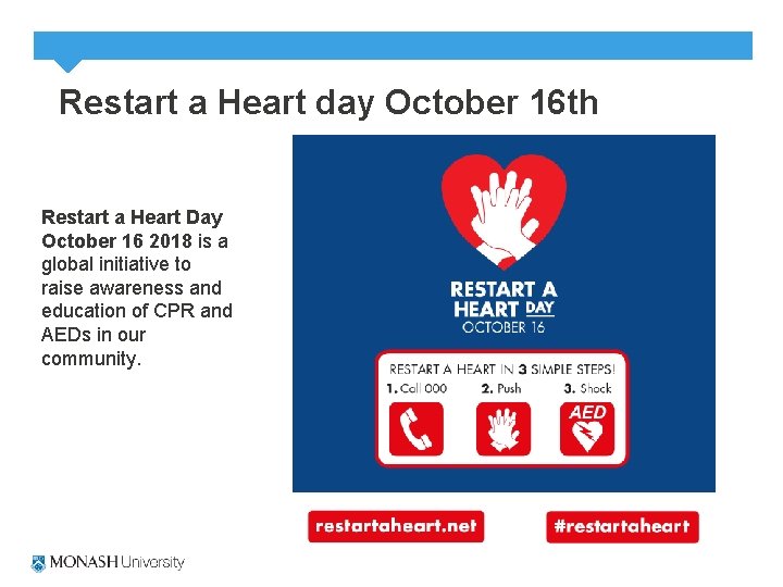 Restart a Heart day October 16 th Restart a Heart Day October 16 2018