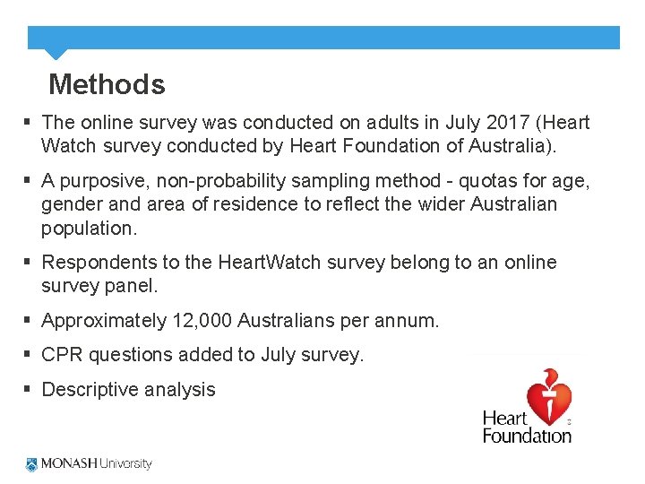 Methods § The online survey was conducted on adults in July 2017 (Heart Watch