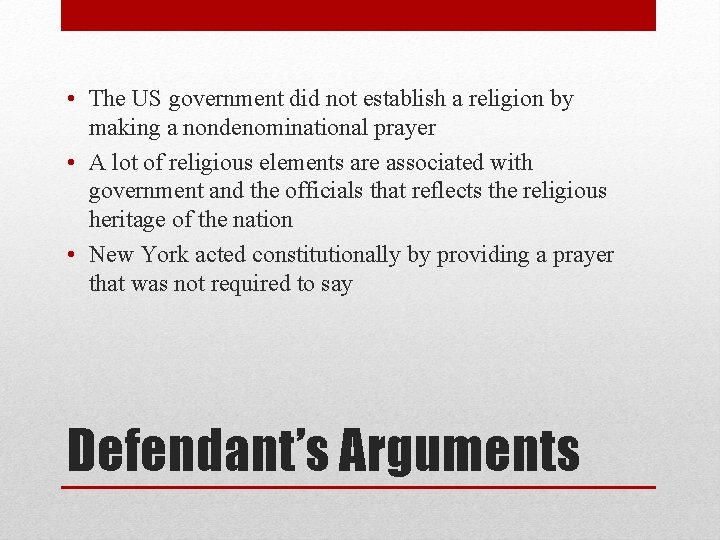  • The US government did not establish a religion by making a nondenominational