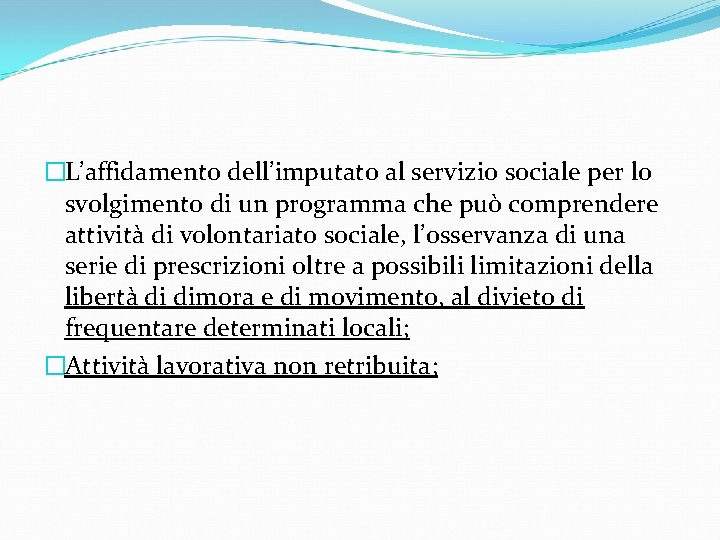 La sospensione del procedimento con messa alla prova