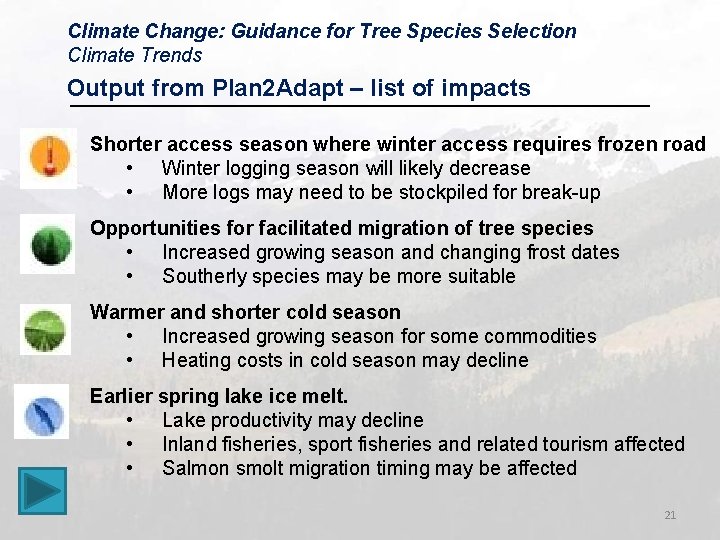 Climate Change: Guidance for Tree Species Selection Climate Trends Output from Plan 2 Adapt