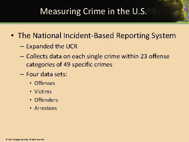 Measuring Crime in the U. S. • The National Incident-Based Reporting System – Expanded