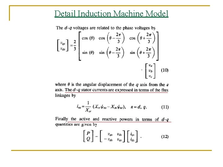 Detail Induction Machine Model Detail Induction Machine Model