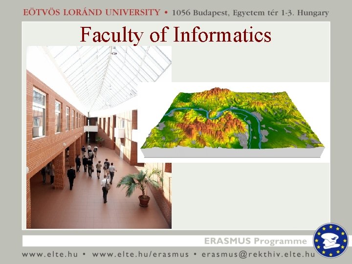 Faculty of Informatics 