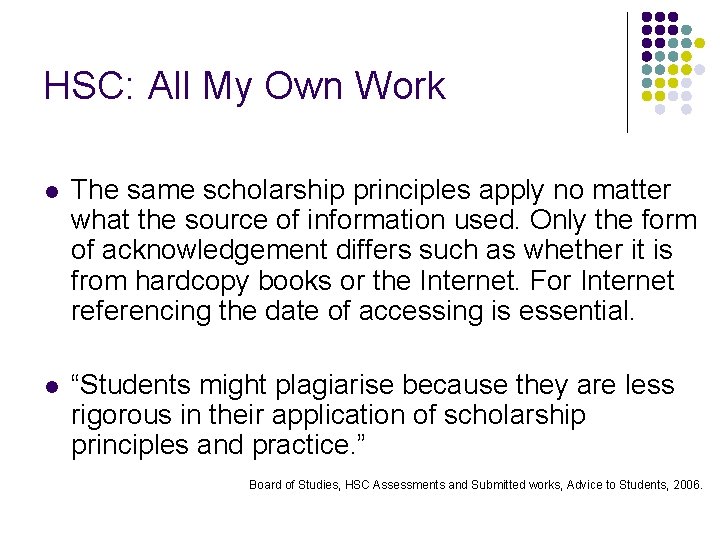 HSC: All My Own Work l The same scholarship principles apply no matter what