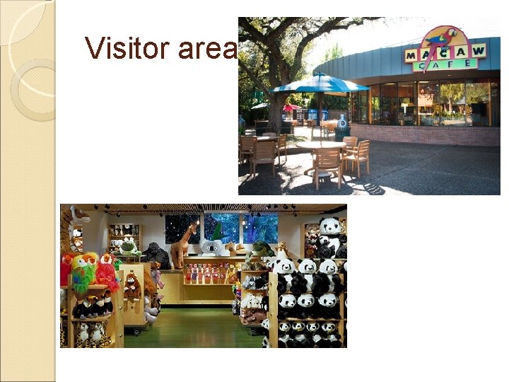 Visitor area 
