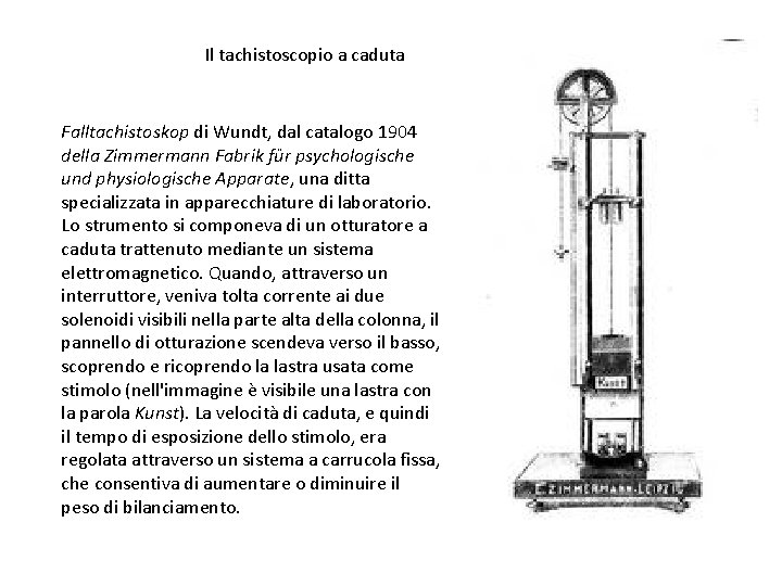 Il tachistoscopio a caduta Falltachistoskop di Wundt, dal catalogo 1904 della Zimmermann Fabrik für