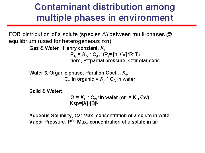 Contaminant distribution among multiple phases in environment FOR distribution of a solute (species A)