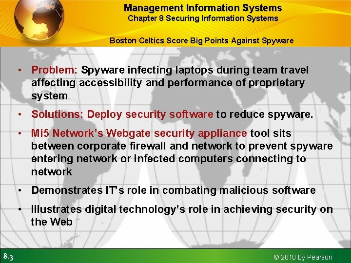 Management Information Systems Chapter 8 Securing Information Systems Boston Celtics Score Big Points Against