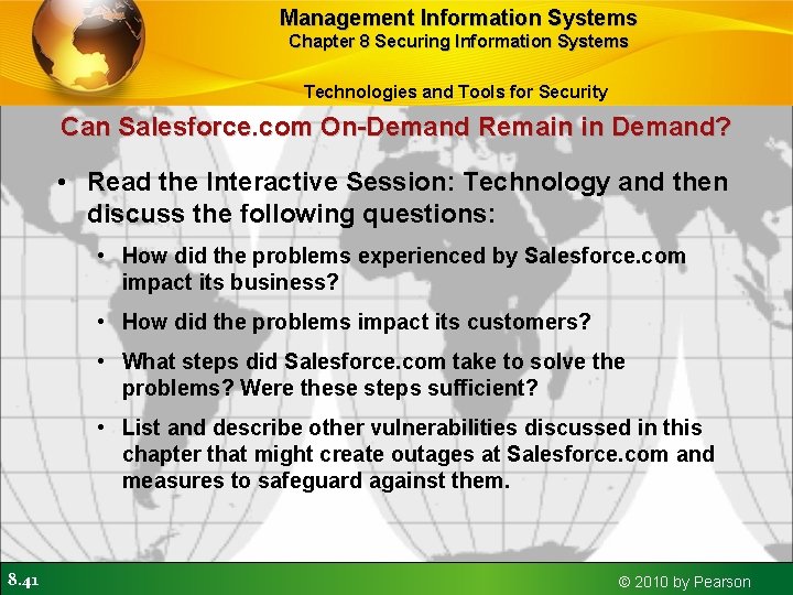 Management Information Systems Chapter 8 Securing Information Systems Technologies and Tools for Security Can