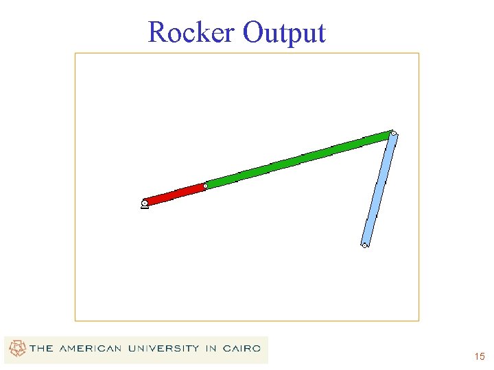 Rocker Output 15 