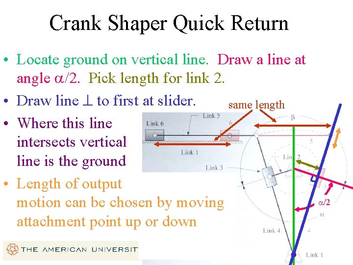 Crank Shaper Quick Return • Locate ground on vertical line. Draw a line at