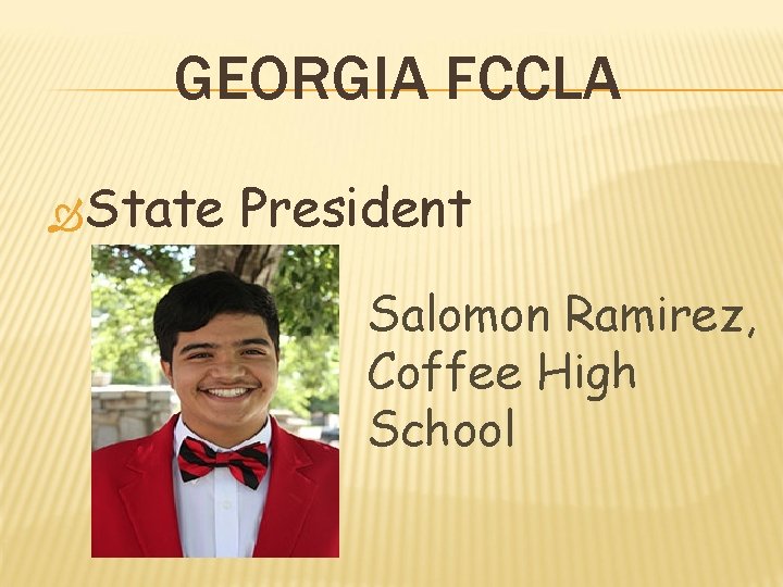 GEORGIA FCCLA State President Salomon Ramirez, Coffee High School 