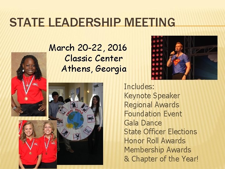 STATE LEADERSHIP MEETING March 20 -22, 2016 Classic Center Athens, Georgia Includes: Keynote Speaker