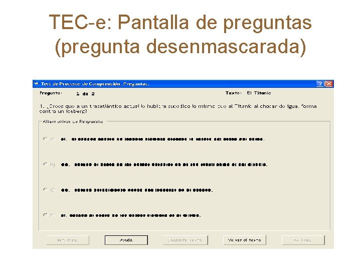 TEC-e: Pantalla de preguntas (pregunta desenmascarada) 