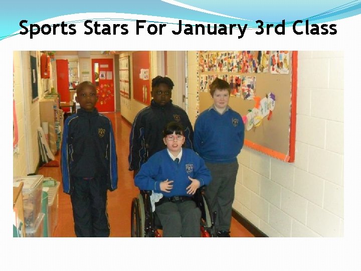 Sports Stars For January 3 rd Class 