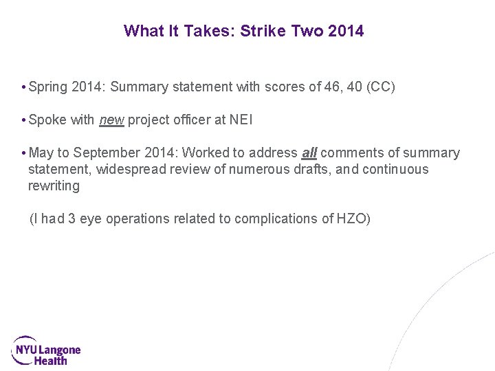 What It Takes: Strike Two 2014 • Spring 2014: Summary statement with scores of