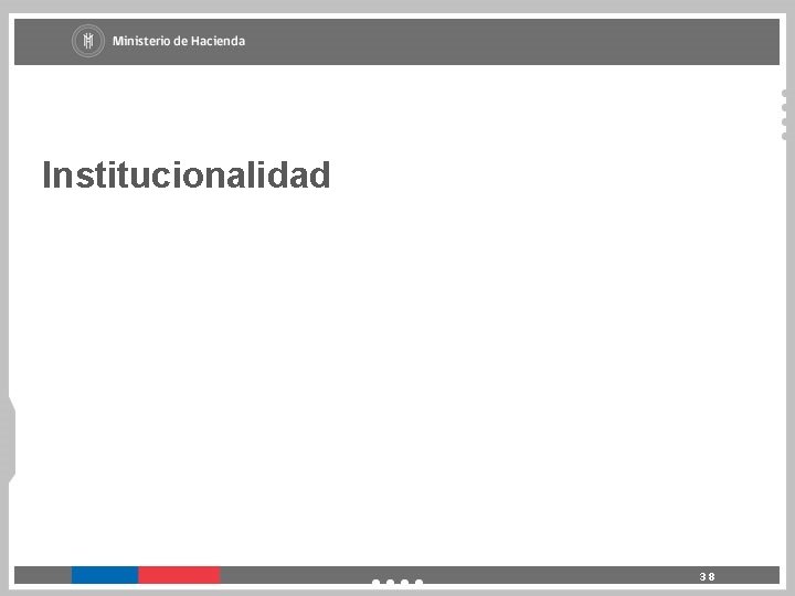 Institucionalidad 38 