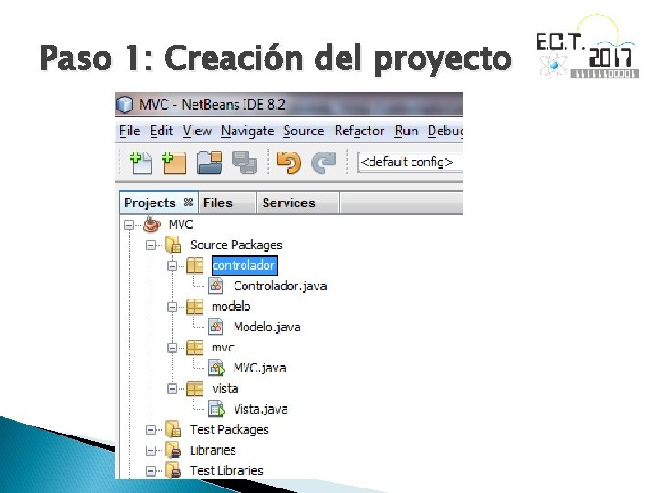 Paso 1: Creación del proyecto 