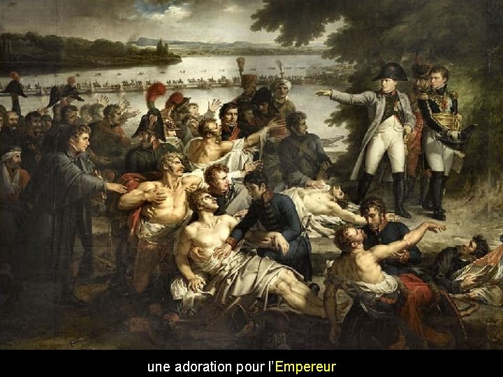 une adoration pour l’Empereur 