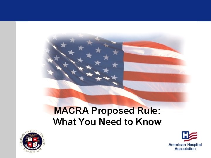 MACRA Proposed Rule: What You Need to Know 