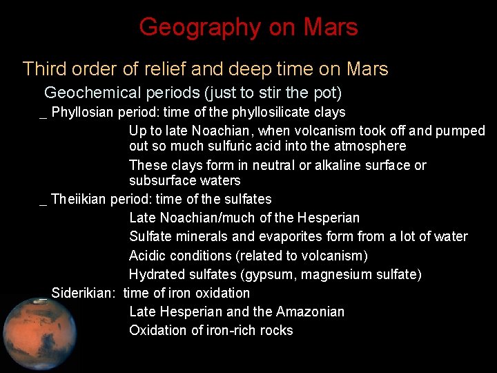 Geography on Mars • Third order of relief and deep time on Mars –