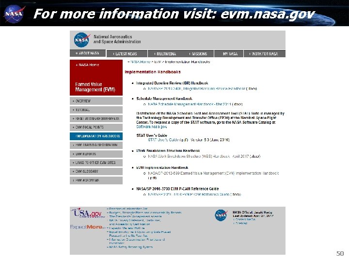For more information visit: evm. nasa. gov 50 For more information visit: evm. nasa. gov 50