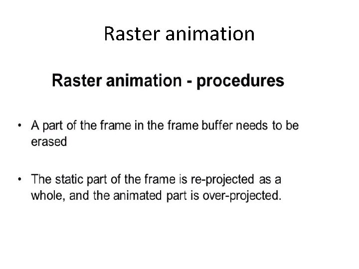 Raster animation 