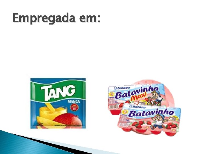 Empregada em: 