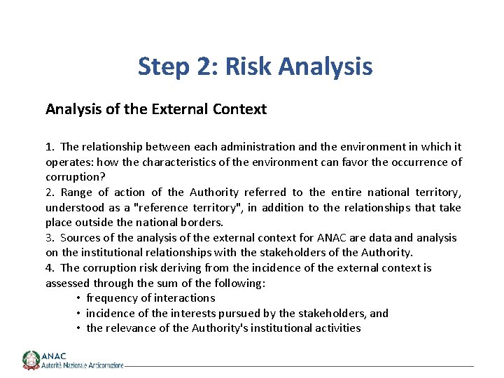 Step 2: Risk Analysis of the External Context 1. The relationship between each administration