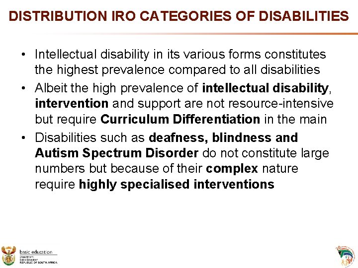 DISTRIBUTION IRO CATEGORIES OF DISABILITIES • Intellectual disability in its various forms constitutes the DISTRIBUTION IRO CATEGORIES OF DISABILITIES • Intellectual disability in its various forms constitutes the