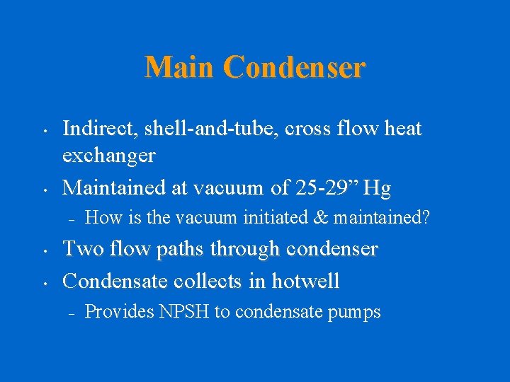 Main Condensate Feed Systems We Love Engineering Objectives