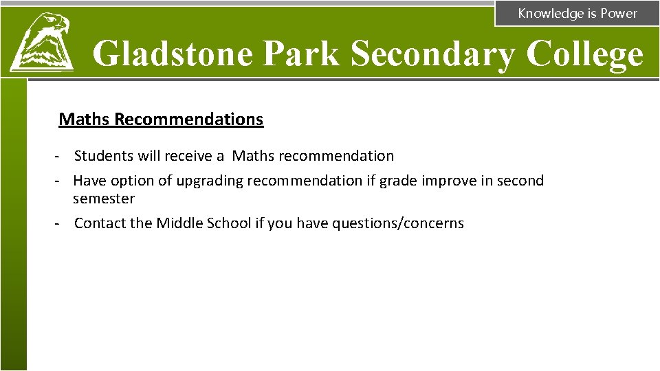 Knowledge is Power Gladstone Park Secondary College Maths Recommendations - Students will receive a