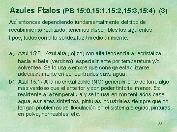 Azules Ftalos (PB 15: 0, 15: 1, 15: 2, 15: 3, 15: 4) (3)