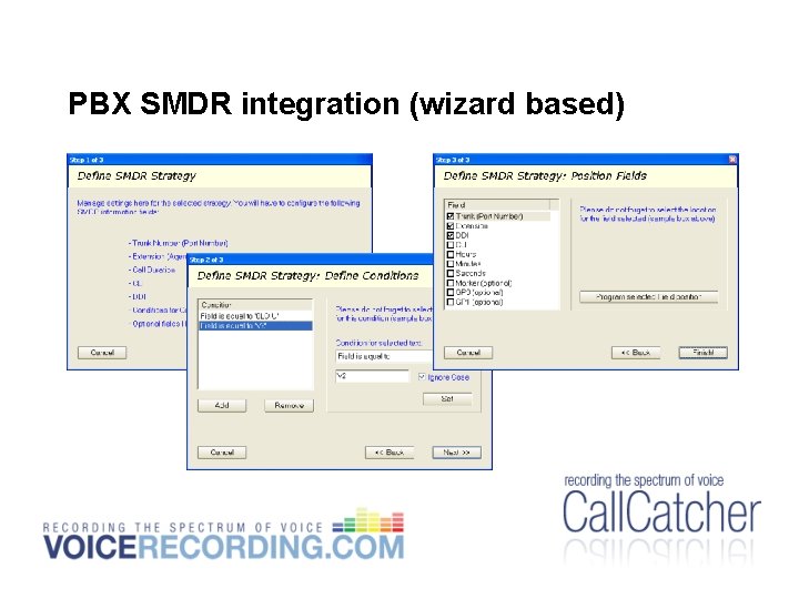 PBX SMDR integration (wizard based) PBX SMDR integration (wizard based)