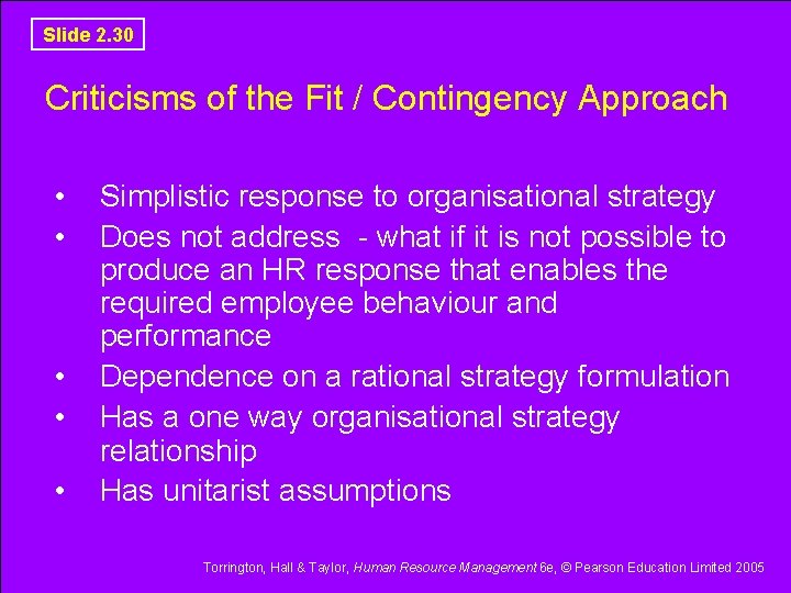 Slide 2. 30 Criticisms of the Fit / Contingency Approach • • • Simplistic Slide 2. 30 Criticisms of the Fit / Contingency Approach • • • Simplistic
