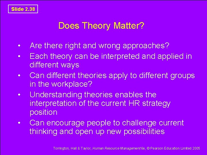 Slide 2. 38 Does Theory Matter? • • • Are there right and wrong Slide 2. 38 Does Theory Matter? • • • Are there right and wrong