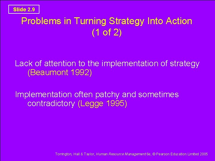Slide 2. 9 Problems in Turning Strategy Into Action (1 of 2) Lack of Slide 2. 9 Problems in Turning Strategy Into Action (1 of 2) Lack of
