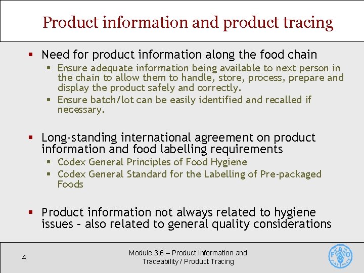 Product information and product tracing § Need for product information along the food chain