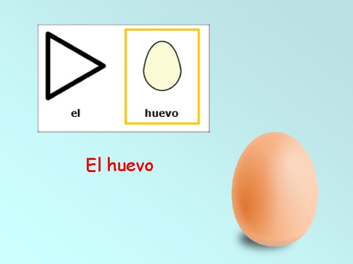 El huevo 