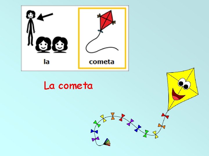 La cometa 